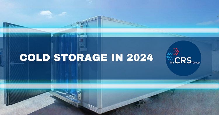 Cold Storage in 2024